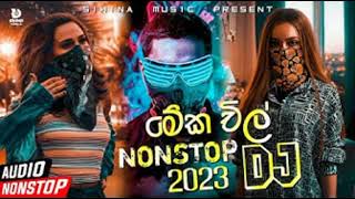 2023 new sinhala Best Dj Nonstop2023 New Song Dj Remix Only Dance Mix By Nonstop New Dj 2023 [upl. by Torrin318]