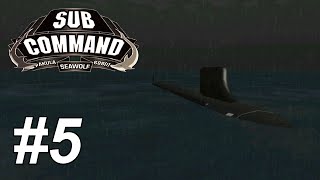 Lets Play Sub Command Seawolf 5 Port Egress 22 [upl. by Gerdi]