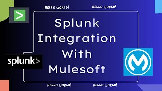 Splunk Integration with Mulesoft  What is Splunk   Logs Monitoring  Log levels  Mule 4 [upl. by Adlen660]