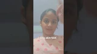 Oily skin test l passed yeaahh foryou funny [upl. by Ahsinor]