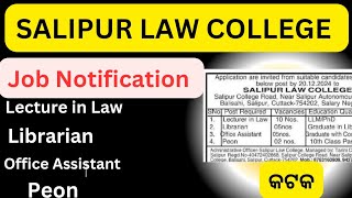 SALIPUR LAW COLLEGE job notification job notification 2024 [upl. by Nelyk]