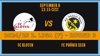 202425 FRAUEN 2 LIGA RUNDE 3 FC Kloten  FC Phönix Seen [upl. by Ysus]