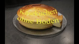 Käsekuchen ohne Boden  Einfach  Frisch  Schnell [upl. by Yelsnik]