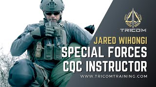 Founder of TRICOM Jared Wihongi  Special Forces  Close Quarter Combat Instructor [upl. by Pine]