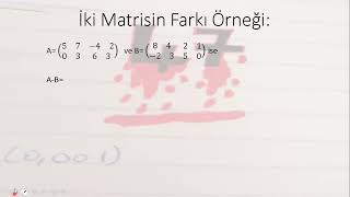 İki Matrisin Farkı Lineer Cebir 19 [upl. by Yenaffit840]