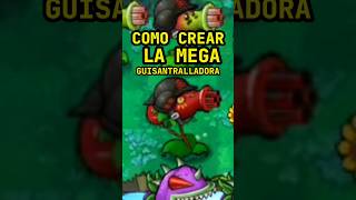 MEGASUPER GUISANTRALLADORA en plantsvszombies [upl. by Penny382]