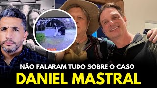 DANIEL MASTRAL NÃO IGN0RE AS EVIDÊNCIAS [upl. by Nerland]