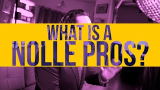 What is a Nolle Pros  Nolle Pros Explained  Understanding Legal Terminology Simplified [upl. by Sinylg924]