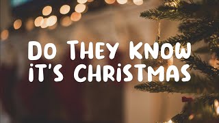 Do They Know Its Christmas  Band Aid  Lyrics  1984 [upl. by Alitha830]