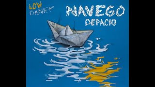 Navego Despacio [upl. by Marv]