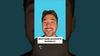 The Best Bank Accounts in 2024🇨🇦 [upl. by Chapland]