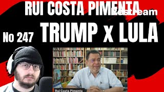 RUI COSTA PIMENTA no 247 Lula vai Hostilizar América do Sul  Comentários [upl. by Jueta]