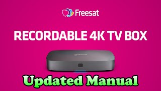 Freesat 4K Recordable Box Manual 2024 Updated Version [upl. by Jefferson]