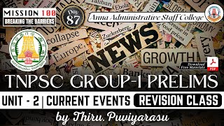 MISSION 100  Day 87  TNPSC Group 1 Prelims  Current Events  Revision Class  Thiru Puviyarasu [upl. by Fachini]