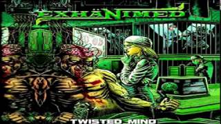 EXHANIMED  TWISTED MIND FULL ALBUM 2017 [upl. by Onahpets]