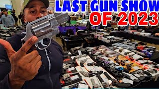 LAST GUN SHOW OF 2023 gunshow guns [upl. by Acilgna]