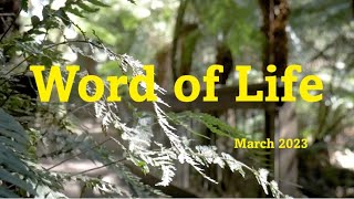 Word of Life March 2023 FocoB [upl. by Einalam]