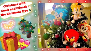 Sonic and Friends The Christmas Tree🎄 Christmas Sonic Plush Video🎁❤️ reupload [upl. by Ttam]