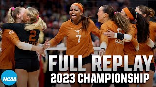 Texas vs Nebraska 2023 NCAA volleyball championship  FULL REPLAY [upl. by Suivatal417]