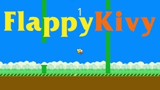 FlappyKivy Flappy Bird using Python Kivy [upl. by Neale681]