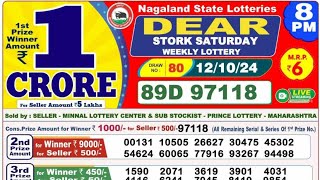 Nagaland State Dear Stork Saturday Weekly Lottery Result  Dear Lottery Result Today 12102024 live [upl. by Amyaj]