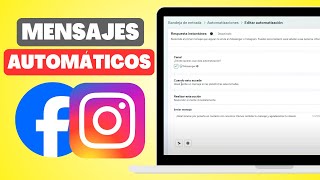 Programar Respuestas y Mensajes Automáticos en Facebook e Instagram Muy Sencillo [upl. by Benzel]