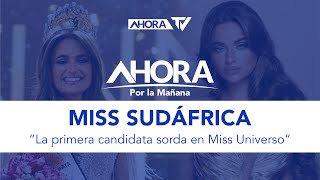 Miss Sudáfrica la primera candidata sorda en Miss Universo [upl. by Ania]