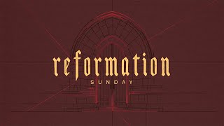 Reformation Sunday November 3 2024 [upl. by Delano]