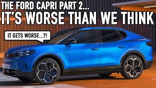 The 2024 Ford Capri  Its WORSE than we think  an insider speaks out [upl. by Foskett]