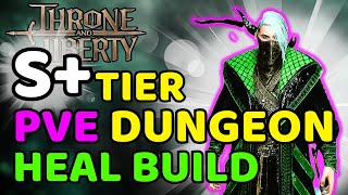 S TIER PVE Dungeon HEALER Build Showcase  BowWand  Full Discussion  Throne and Liberty [upl. by Saxela]