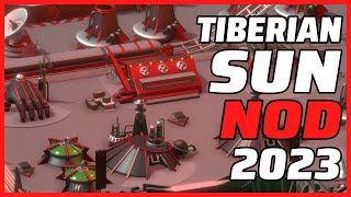 Tiberian Sun In 2023  Nod Time [upl. by Childs]