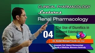 Renal Pharmacology Ar  04  The use of diuretics in different edematous conditions [upl. by Aivizt]