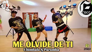 Me Olvide De Ti by Chimbala amp Paramba Zumba®️ Choreography by Eforce [upl. by Prudy33]