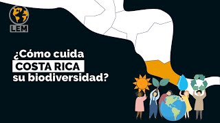 ¿Por qué es tan IMPORTANTE el cuidado de la BIODIVERSIDAD para COSTA RICA  🌐 Leyes Del Mundo [upl. by Seravat]