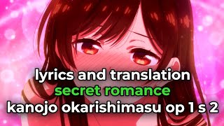 opening Kanojo Okarishimasu Season 2 secret romance CHiCO with HoneyWorks  Lyrics translation [upl. by Ettari]