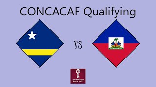 Curacao vs Haiti  CONCACAF Qualifying Round 2 Leg 1 [upl. by Agripina975]