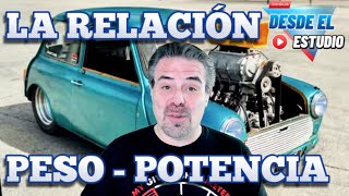 La relacion peso  potencia en los autos [upl. by Brittni639]