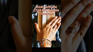 Books with the Coolest Female Characters fiction books cool [upl. by Crespi]