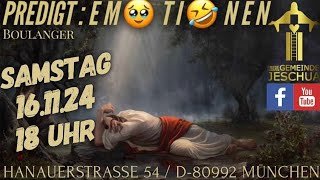 Freie Christen Gemeinde Jeschua München Pastor Karl Schmidt  Boulanger Thema Emotionen [upl. by Brinna]