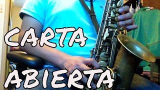 Los Tigres del Norte  Carta Abierta TUTORIAL Alto Sax [upl. by Ribaudo]