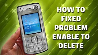 How to fixed problem quot enable to delete quot for Nokia Symbian s60v2 😈🔥 [upl. by Neural]