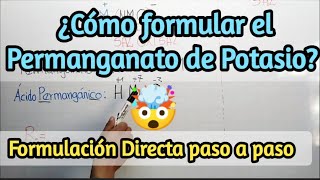 Permanganato de Potasio ¿Cómo formularSales Oxisales química salesoxisales [upl. by Boak]