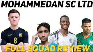 Mohammedan SC Ltd 202425 Full Squad Review  Mohammedan SC Ltd [upl. by Reivad255]