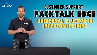 Packtalk Edge Universal Bluetooth Intercom Pairing Customer Support Edition [upl. by Ahsaeym]