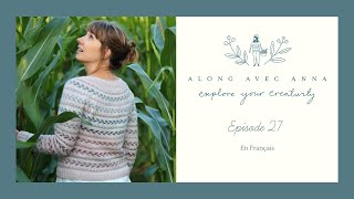 FR Along avec Anna  Episode 27 [upl. by Ailefo]