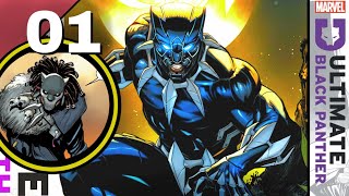 Ultimate Black Panther  Issue 1  A New Beginning [upl. by Mhoj185]