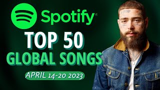 Spotify Global  TOP 50 Songs Of The Week April 20th 2023 [upl. by Keldah]