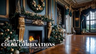 Christmas Color Combinations Décor Ideas 2024 Luxurious Designs for a Glamorous Season [upl. by Navac]