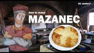 How to make Mazanec  16th century cooking  czech [upl. by Aima989]