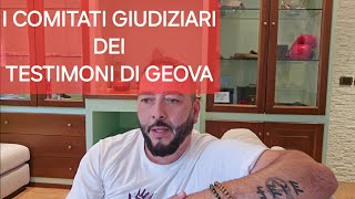 LA TORTURA DEI COMITATI GIUDIZIARI DEI TESTIMONI DI GEOVA [upl. by Brietta207]